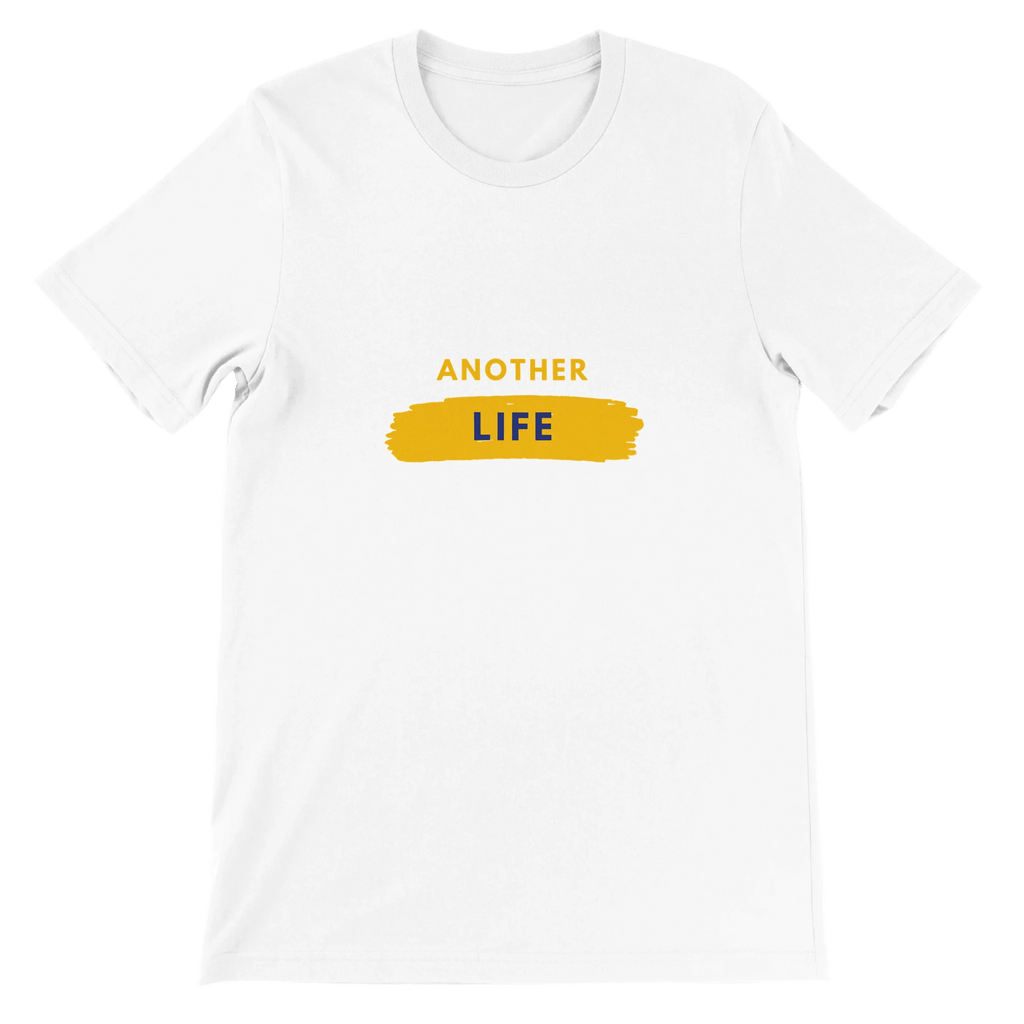 Another Life Unisex T-Shirt – Premium Comfort with DTG Printing Capability - Ilgary Studio
