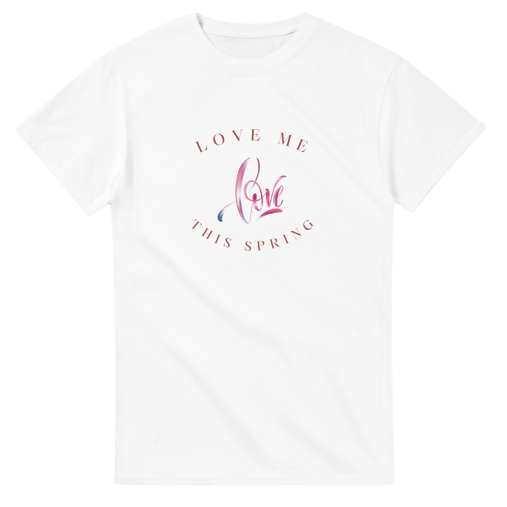 Heavyweight Cotton T-Shirt - Love Me This Spring Design - Ilgary Studio