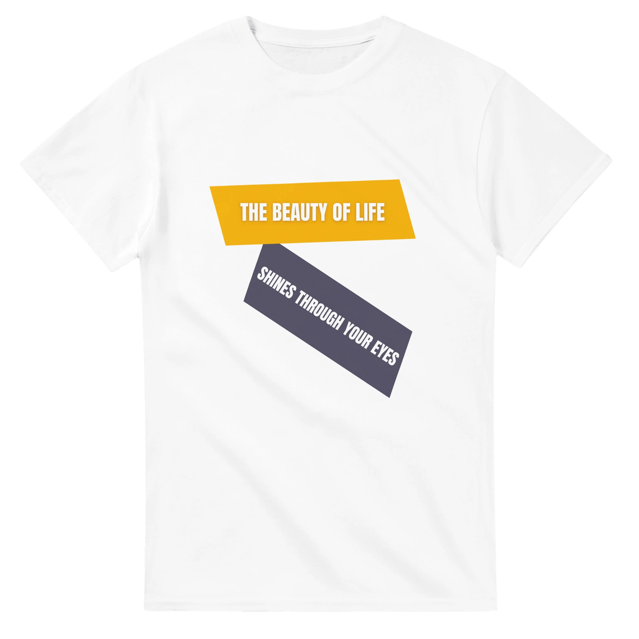 Inspirational T-Shirt – 'The Beauty of Life Shines Through Your Eyes' - Ilgary Studio