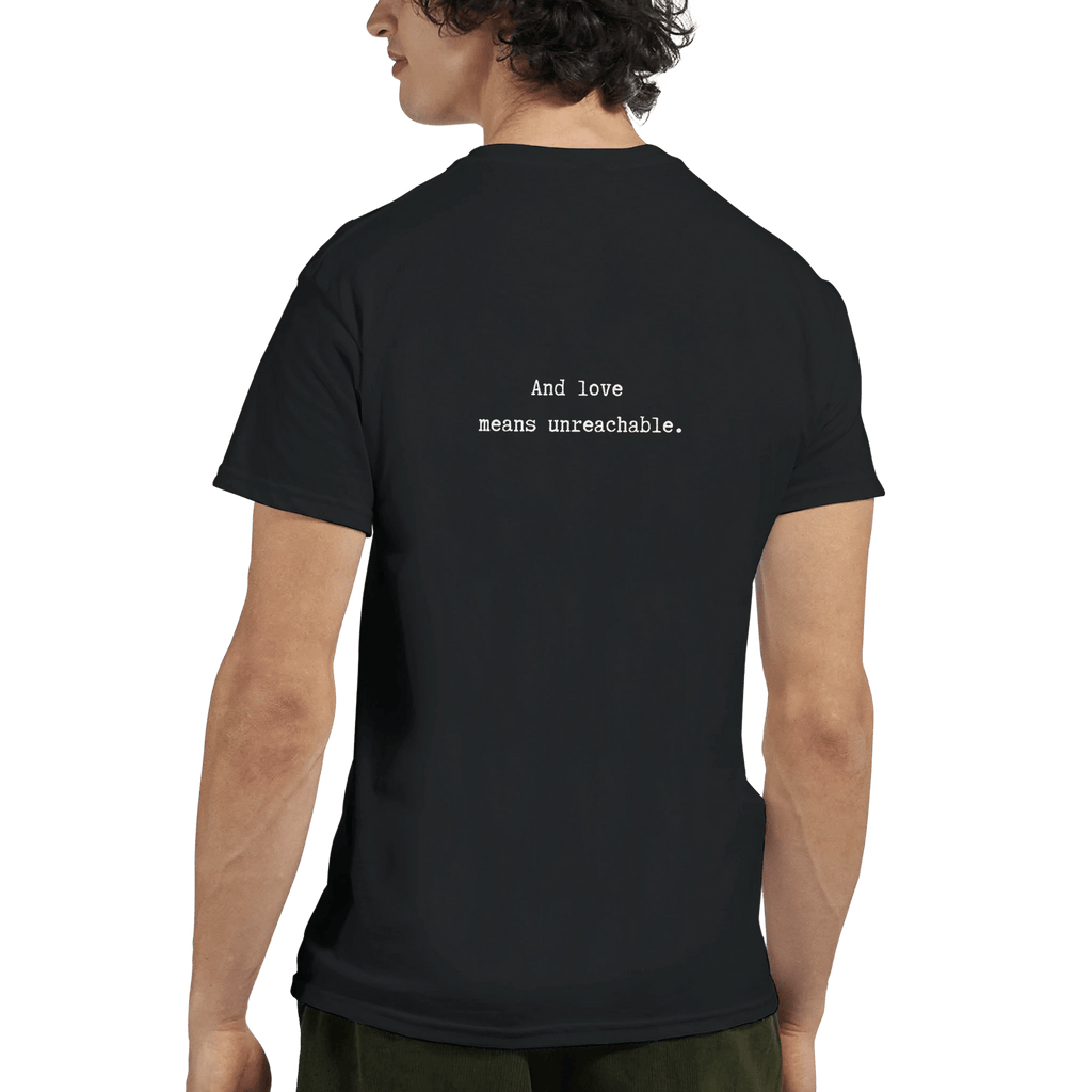 Unreachable Poetry T-Shirt – Classic Fit Cotton Tee with Unique Design - Ilgary Studio