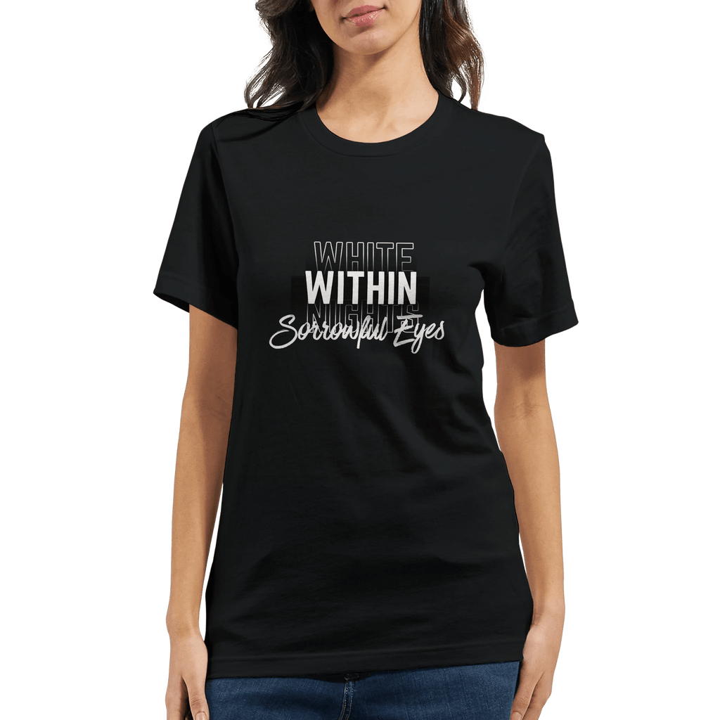 White Nights T-Shirt – Unisex Tailored Fit with Sorrowful Eyes Design - Ilgary Studio